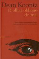 O Olhar Oblíquo do Mal
