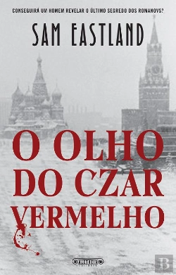 Bertrand.pt - O Olho do Czar Vermelho