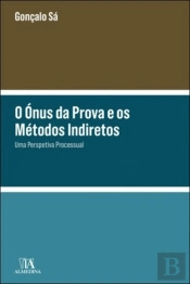 O Ónus da Prova e os Métodos Indiretos