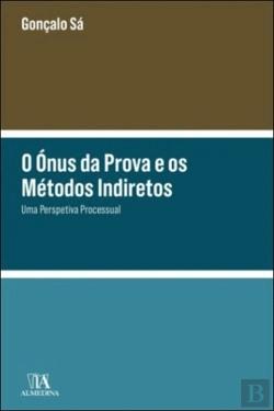 Bertrand.pt - O Ónus da Prova e os Métodos Indiretos