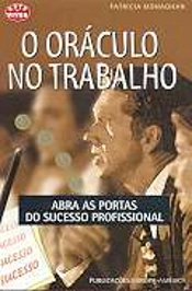 O Oráulo no Trabalho