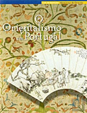 O Orientalismo em Portugal 
