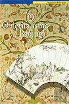 O Orientalismo em Portugal 