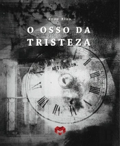 O Osso da Tristeza