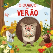 O Ouriço no verão