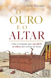 O Ouro E O Altar