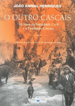 Bertrand.pt - O Outro Cascais - 30 Anos da Sociedade Civil e a Fundação Cascais