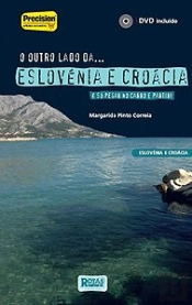O Outro Lado da... Eslovénia e Croácia