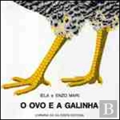 O Ovo e a Galinha
