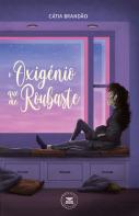 O Oxigénio que Me Roubaste