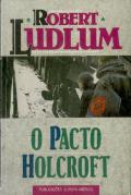 O Pacto Holcroft