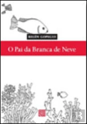 O Pai da Branca de Neve