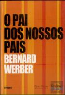 O Pai dos Nossos Pais