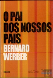 O Pai dos Nossos Pais