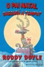 O Pai Natal Chegará a Tempo?