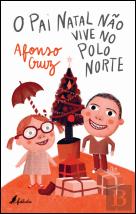 O Pai Natal Não Vive no Polo Norte