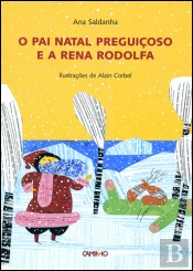 O Pai Natal Preguiçoso e a Rena Rodolfa
