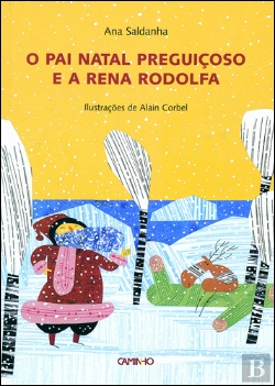 Bertrand.pt - O Pai Natal Preguiçoso e a Rena Rodolfa