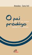 O Pai Pródigo