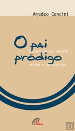 Bertrand.pt - O Pai Pródigo