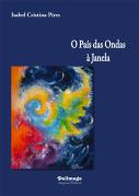 O País das Ondas à Janela