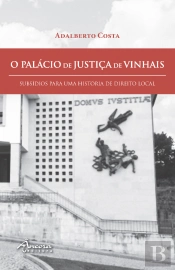 O Palácio de Justiça de Vinhais