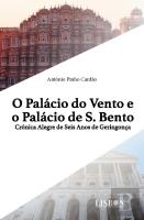 O Palácio do Vento e o Palácio de S. Bento