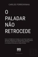 O Paladar Não Retrocede