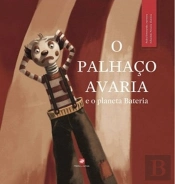 O Palhaço Avaria e o Planeta Bateria