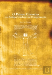 O palmo craveiro e as antigas unidades de comprimento