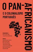 O Pan-Africanismo e o Colonialismo Português