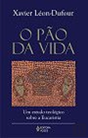 O Pão da Vida