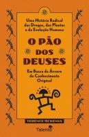 O Pão dos Deuses