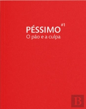 O Pão e a Culpa