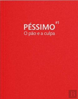 Bertrand.pt - O Pão e a Culpa