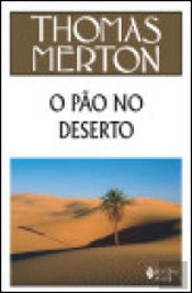 O Pão no Deserto