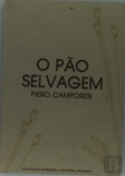 O Pão Selvagem