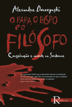 Bertrand.pt - O Papa, o Bispo e o Filósofo