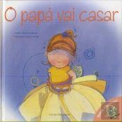 O Papá vai casar