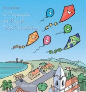 O Papagaio de Papel Três Estrelinhas