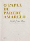 O Papel de Parede Amarelo