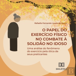 Bertrand.pt - O Papel Do Exercício Físico No Combate À Solidão No Idoso