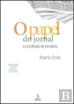 O Papel do Jornal e a Profissão de Jornalista