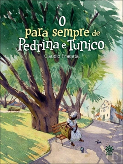 Bertrand.pt - O Para Sempre De Pedrina E Tunico