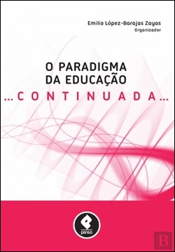 Bertrand.pt - O Paradigma da Educação Continuada
