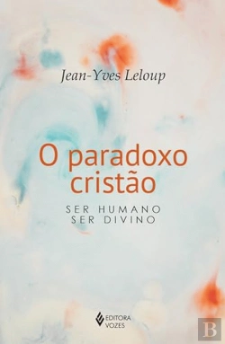 Bertrand.pt - O Paradoxo Cristão