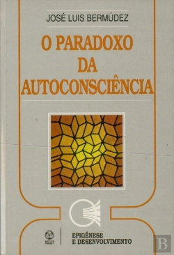Bertrand.pt - O Paradoxo da Autoconsciência