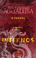 O Paraíso e Outros Infernos