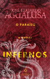 O Paraíso e Outros Infernos