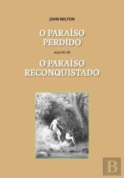 O Paraíso Perdido seguido de O Paraíso Reconquistado